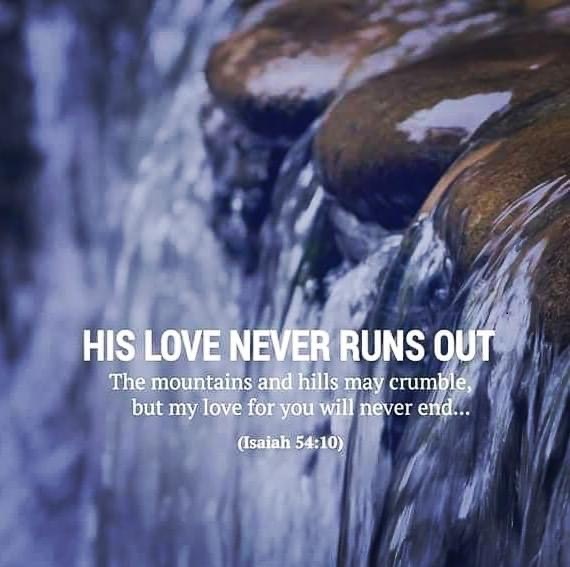 His Love Never Runs Out